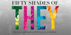 Fifty Shades of They