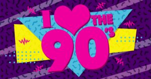I Love The 90's