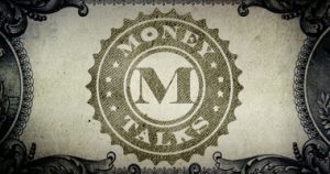 Money Talks
