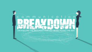 Communication Breakdown